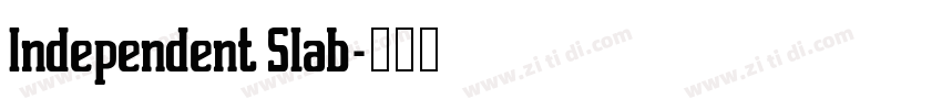 Independent Slab字体转换